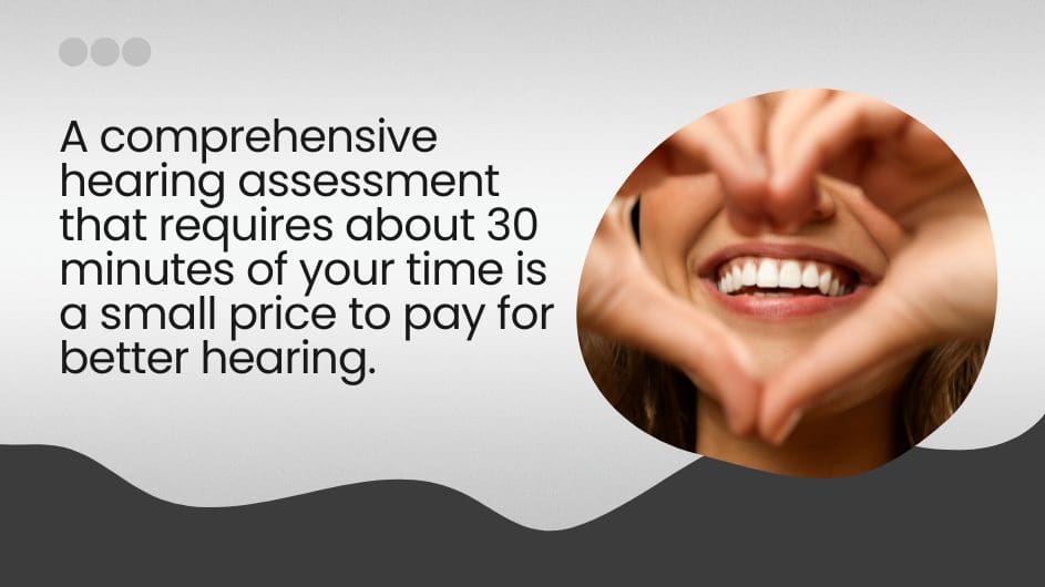 The Sound Check: Demystifying the Comprehensive Hearing Assessment Experience